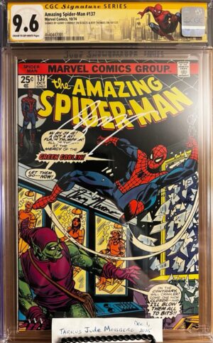 Amazing Spider-Man #137 9.6 CGC SS 2X Signed by Gerry Conway & Roy Thomas!